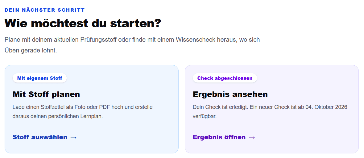 Auswahl zwischen einem Lernplan mit eigenem Prüfungsstoff und einem Wissenscheck.